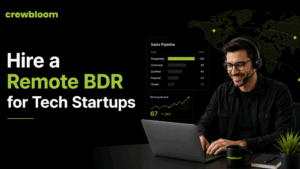 Hire a Remote BDR for a Tech Startup