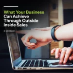 What Your Business Can Achieve Through Outside Inside Sales 162_What20Your20Business20Can20Achieve20Through20Outside20Inside20Sales