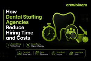 Dental Staffing Agencies